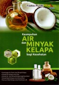 Keampuhan Air dan Minyak Kelapa Bagi Kesehatan