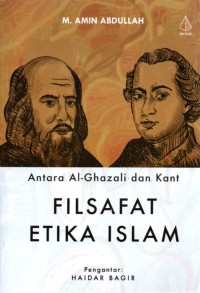 Image of Antara Al-Ghazali dan Kant : Filsafat Etika Islam