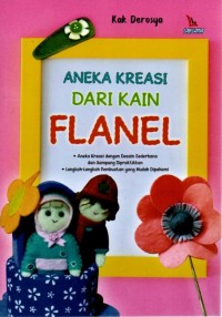 Image of Aneka Kreasi dari Kain Flanel