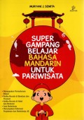 Super Gampang Belajar Bahasa Mandarin Untuk Pariwisata