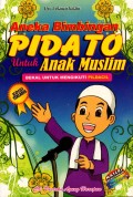Aneka Bimbingan Pidato untuk Anak Muslim : Bekal untuk Mengikuti Pildacil