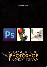 Image of Rekayasa Foto Pake Photoshop Tingkat Dewa