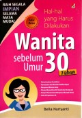 Hal-Hal yang Harus Dilakukan Wanita Sebelum Umur 30 Tahun