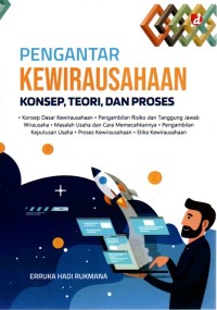 Image of Pengantar Kewirausahaan : Konsep, Teori, dan Proses