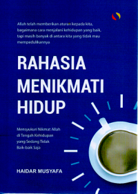 Image of Rahasia Menikmati Hidup
