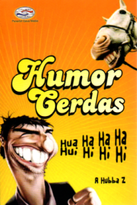Image of Humor Cerdas Hua Ha Ha Ha Hui Hi Hi Hi
