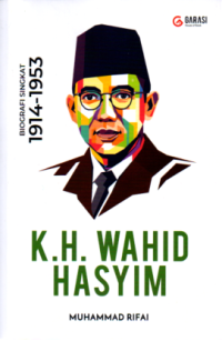 Image of Biografi Singkat 1914-1953 K.H. Wahid Hasyim