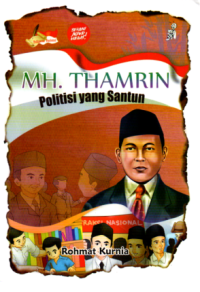 Image of MH. Thamrin : Politisi yang Santun