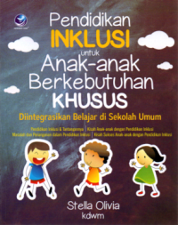 Image of Pendidikan Inklusi untuk Anak-Anak Berkebutuhan Khusus