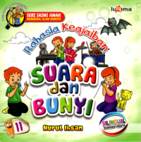 Image of Rahasia Keajaiban Suara dan Bunyi