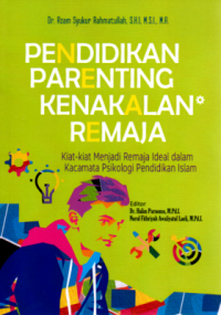 Image of Pendidikan Parenting Kenakalan Remaja