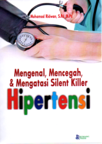 Image of Mengenal, Mencegah, & Mengatasi Silent Killer Hipertensi