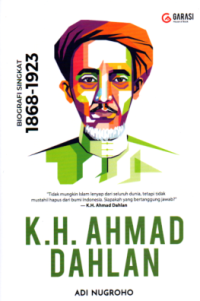 Image of Biografi Singkat 1868-1923 K.H. Ahmad Dahlan