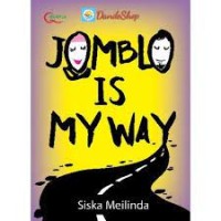 Image of JOMLO IS MY WAY