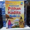 KISAH - KISAH PILIHAN DALAM HADITS NABI