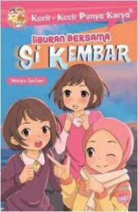 Image of LIBURAN BERSAMA SI KEMBAR