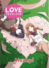 Image of LOVE DEADLINE !