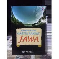 Image of Maneka Warna CERITA RAKYAT JAWA