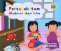 Persahabatan Meimei dan Icha
