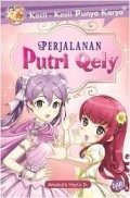 Perjalanan Putri Qely
