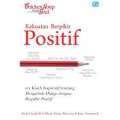 Kekuatan Berfikir Positif