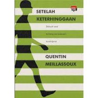 Image of SETELAH KETERHINGGAAN