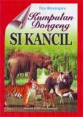 Kumpulan Dongeng SI KANCIL