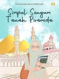 Simpul Senyum Tanah Piramida