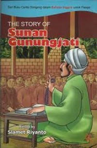 Image of THE STORY OF SUNAN GUNUNGJATI