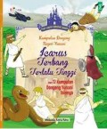 Kumpulan Dongeng Negeri Yunani ( Learus Terbang Terlalu Tinggi )